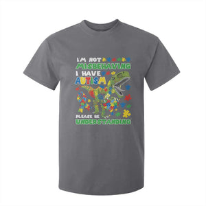 Funny Autism Awareness Dinosaur T Shirt For Kid I'm Not Misbehaving I Have Autism Please Be Understanding TS11 Charcoal Print Your Wear