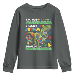 Funny Autism Awareness Dinosaur Youth Sweatshirt I'm Not Misbehaving I Have Autism Please Be Understanding TS11 Dark Heather Print Your Wear