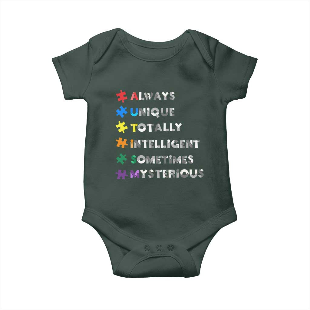 Funny Autism Awareness Baby Onesie Always Unique Totally Intelligent Sometimes Mysterious TS11 Print Your Wear