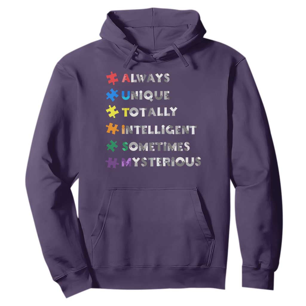 Funny Autism Awareness Hoodie Always Unique Totally Intelligent Sometimes Mysterious TS11 Purple Print Your Wear