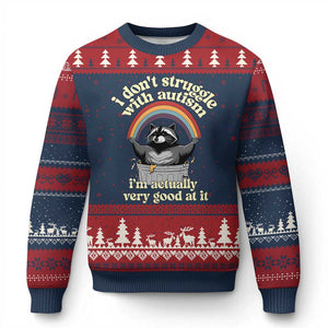 Funny I Don't Struggle With Autism I'm Actually Very Good At It Ugly Christmas Sweater Autistic Racoon TS11 Navy Red Print Your Wear