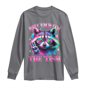 Funny Autism Awareness Racoon Long Sleeve Shirt Rizz Em With The Tism Meme Autistic TS11 Charcoal Print Your Wear