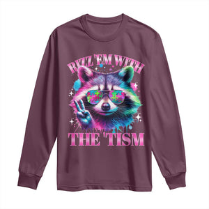 Funny Autism Awareness Racoon Long Sleeve Shirt Rizz Em With The Tism Meme Autistic TS11 Maroon Print Your Wear