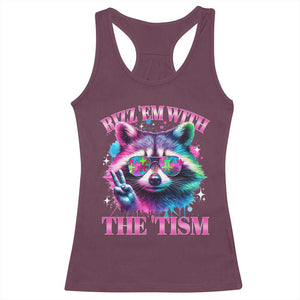 Funny Autism Awareness Racoon Racerback Tank Top Rizz Em With The Tism Meme Autistic TS11 Maroon Print Your Wear
