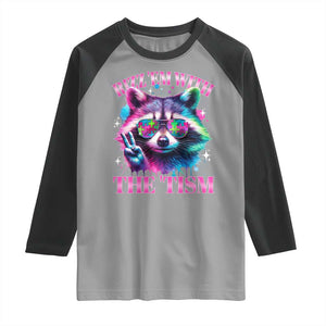 Funny Autism Awareness Racoon Raglan Shirt Rizz Em With The Tism Meme Autistic TS11 Sport Gray Black Print Your Wear