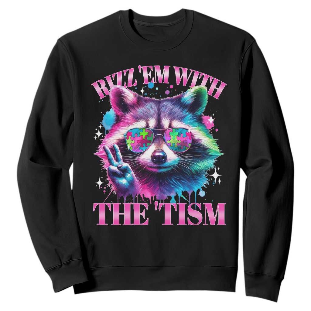 Funny Autism Awareness Racoon Sweatshirt Rizz Em With The Tism Meme Autistic TS11 Black Print Your Wear