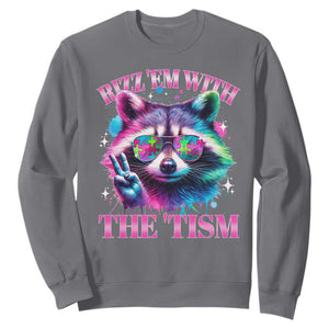 Funny Autism Awareness Racoon Sweatshirt Rizz Em With The Tism Meme Autistic TS11 Charcoal Print Your Wear