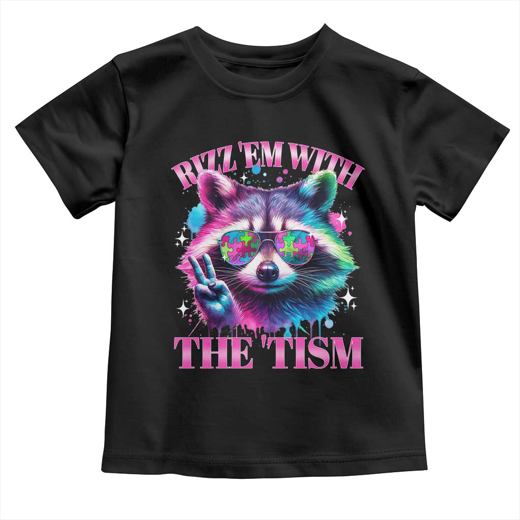 Funny Autism Awareness Racoon Toddler T Shirt Rizz Em With The Tism Meme Autistic TS11 Black Print Your Wear