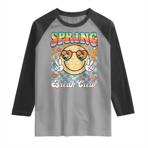 Funny Spring Break Crew Raglan Shirt Spring Vacation Beach Family Matching TS11 Sport Gray Black Print Your Wear