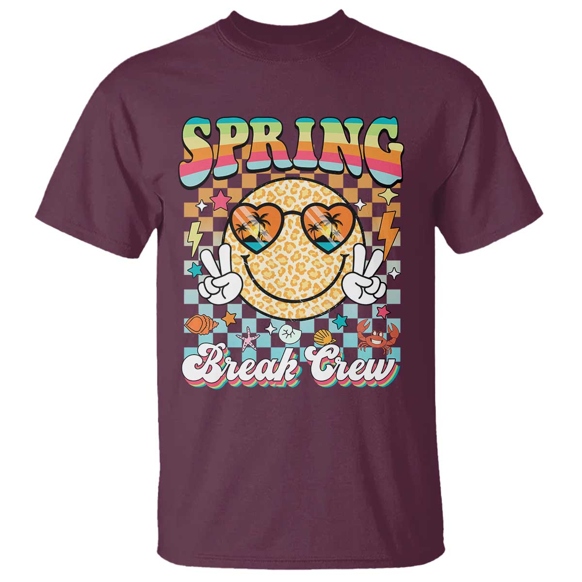 Funny Spring Break Crew T Shirt Spring Vacation Beach Family Matching TS11 Maroon Print Your Wear