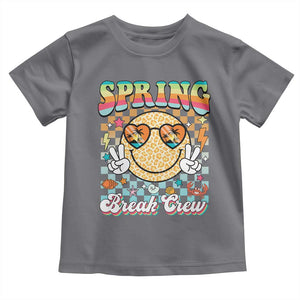Funny Spring Break Crew Toddler T Shirt Spring Vacation Beach Family Matching TS11 Charcoal Print Your Wear