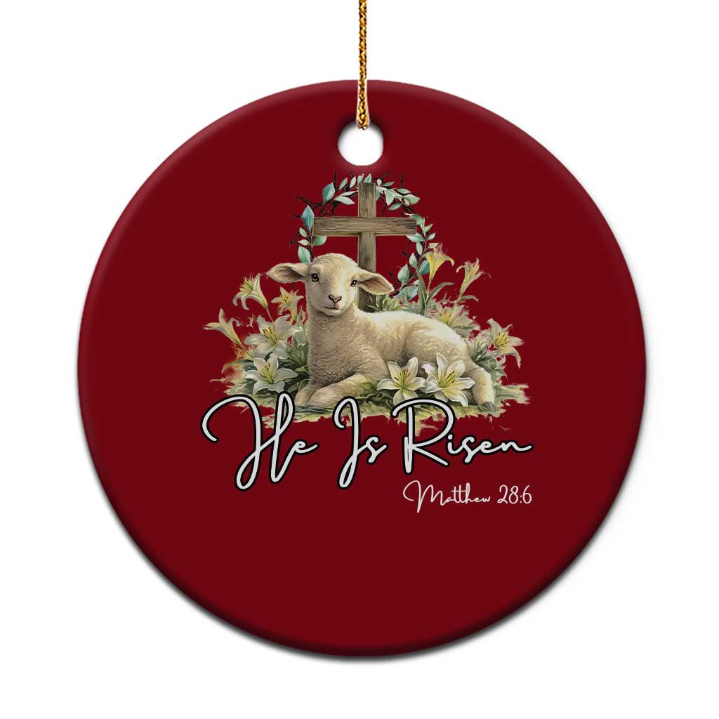 He Is Risen Ceramic Ornament Christian Religious Easter Day Bible Verse Sheep TS11 1pc Red Print Your Wear