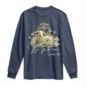 He Is Risen Long Sleeve Shirt Christian Religious Easter Day Bible Verse Sheep TS11 Navy Print Your Wear