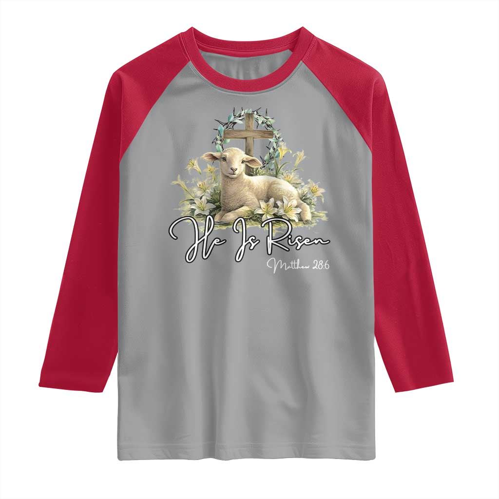 He Is Risen Raglan Shirt Christian Religious Easter Day Bible Verse Sheep TS11 Sport Gray Red Print Your Wear