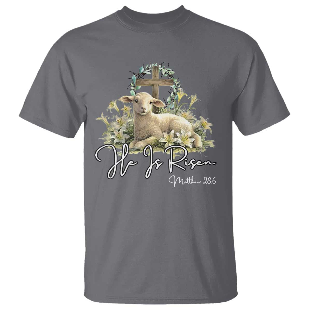 He Is Risen T Shirt Christian Religious Easter Day Bible Verse Sheep TS11 Charcoal Print Your Wear