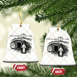 A Lot Can Happen In 3 Days Ceramic Ornament Easter Day Good Friday Religious Christian - Print Your Wear