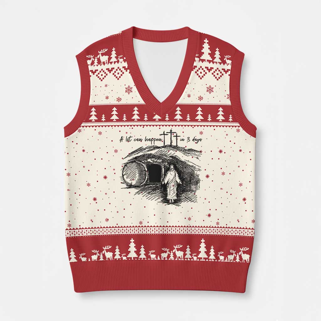 A Lot Can Happen In 3 Days V-Neck Knit Sweater Vest Easter Day Good Friday Religious Christian - Print Your Wear