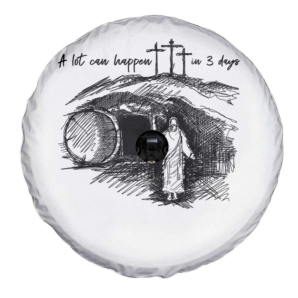 A Lot Can Happen In 3 Days Spare Tire Cover Easter Day Good Friday Religious Christian TS11 Print Your Wear