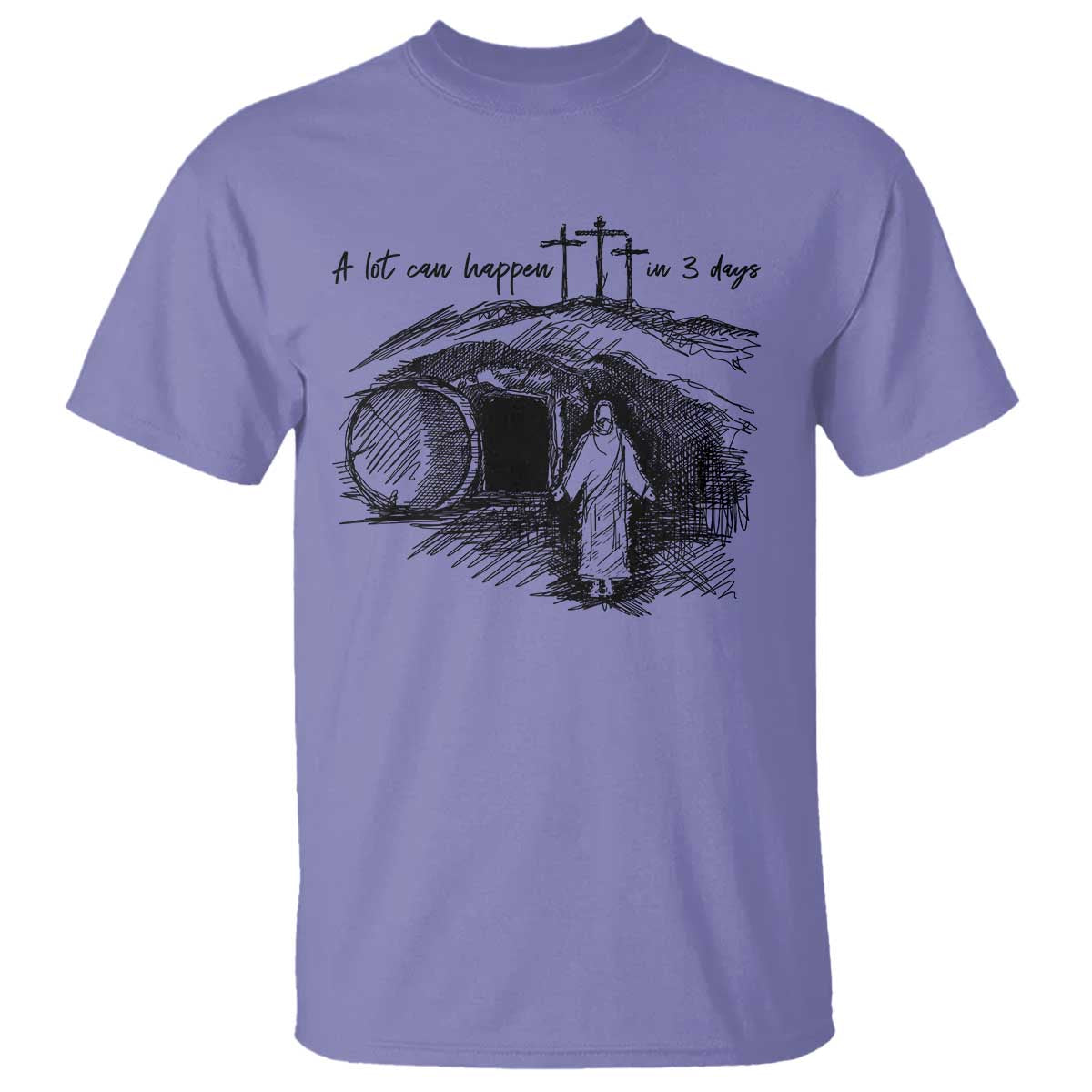 A Lot Can Happen In 3 Days T Shirt Easter Day Good Friday Religious Christian TS11 Violet Print Your Wear