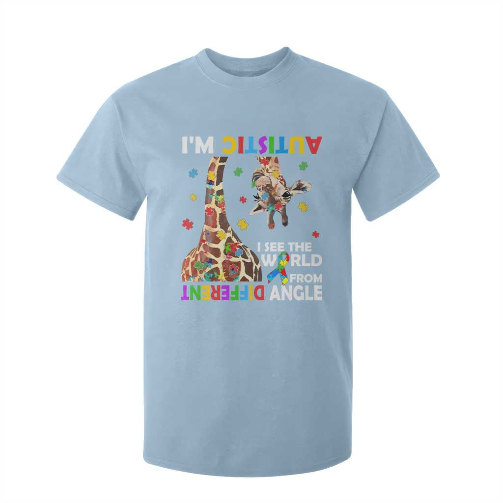 Funny I'm Autistic I See The World Form Different Angle T Shirt For Kid Puzzle Giraffe TS11 Light Blue Print Your Wear