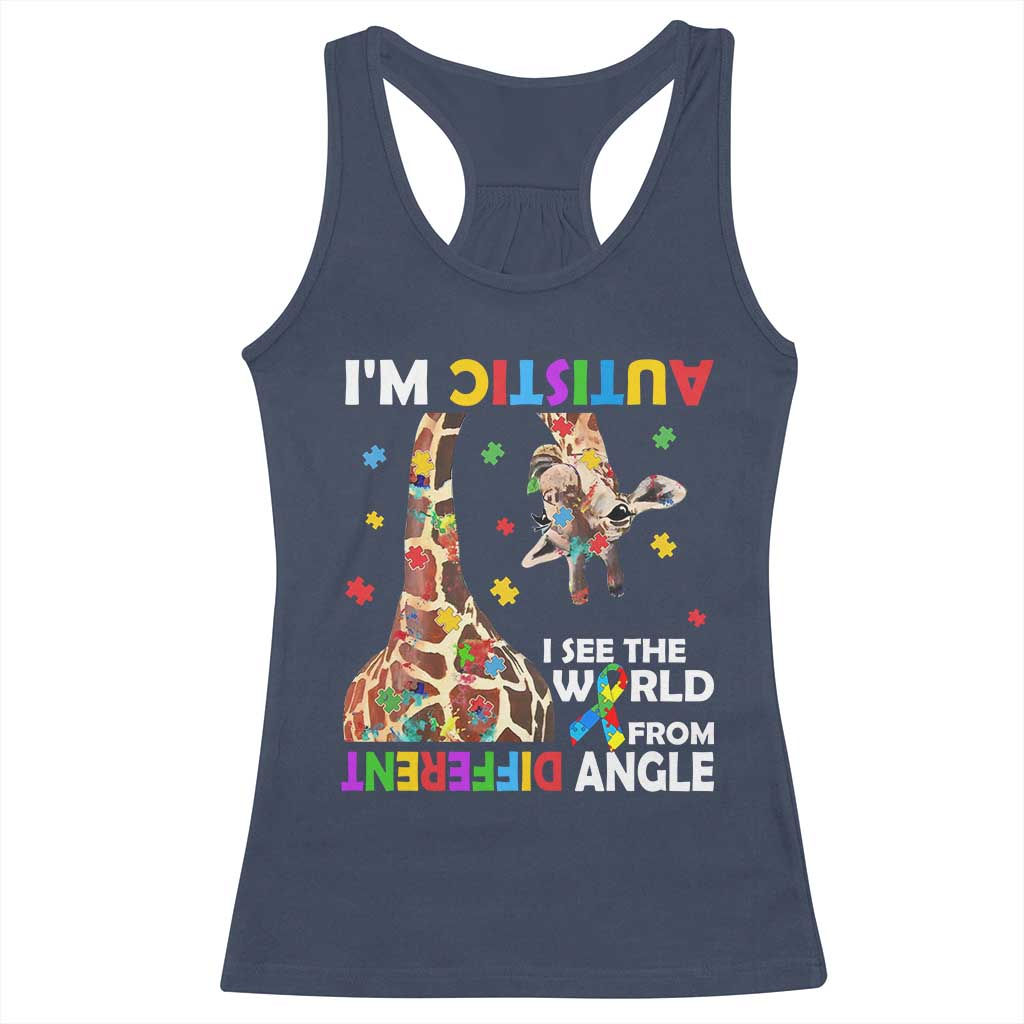 Funny I'm Autistic I See The World Form Different Angle Racerback Tank Top Puzzle Giraffe TS11 Navy Print Your Wear