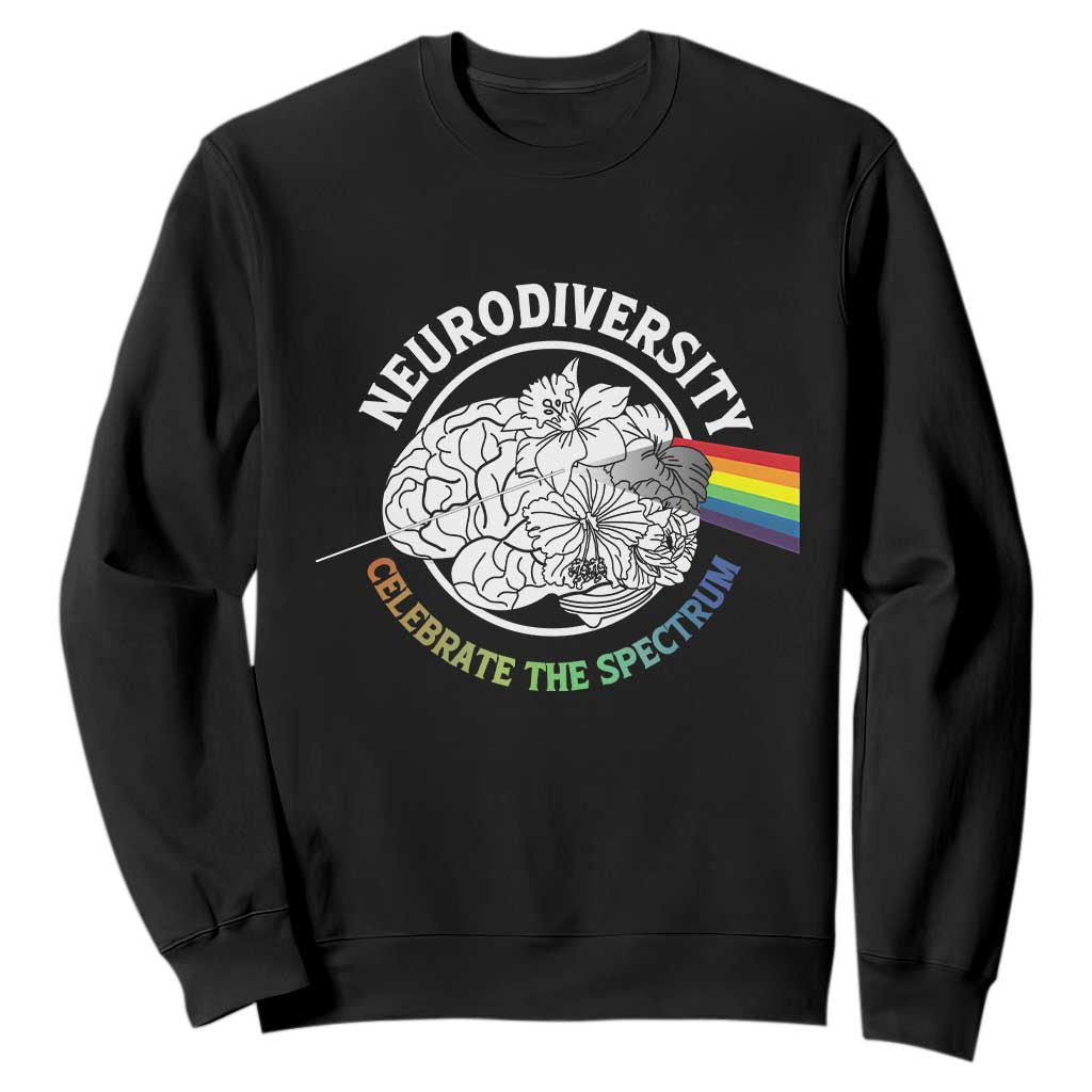 Neurodiversity Celebrate The Spectrum Sweatshirt Brain Autism Awareness ASD ADHD TS11 Black Print Your Wear
