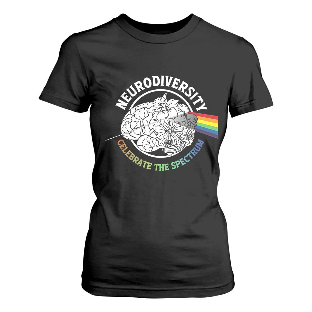Neurodiversity Celebrate The Spectrum T Shirt For Women Brain Autism Awareness ASD ADHD TS11 Black Print Your Wear