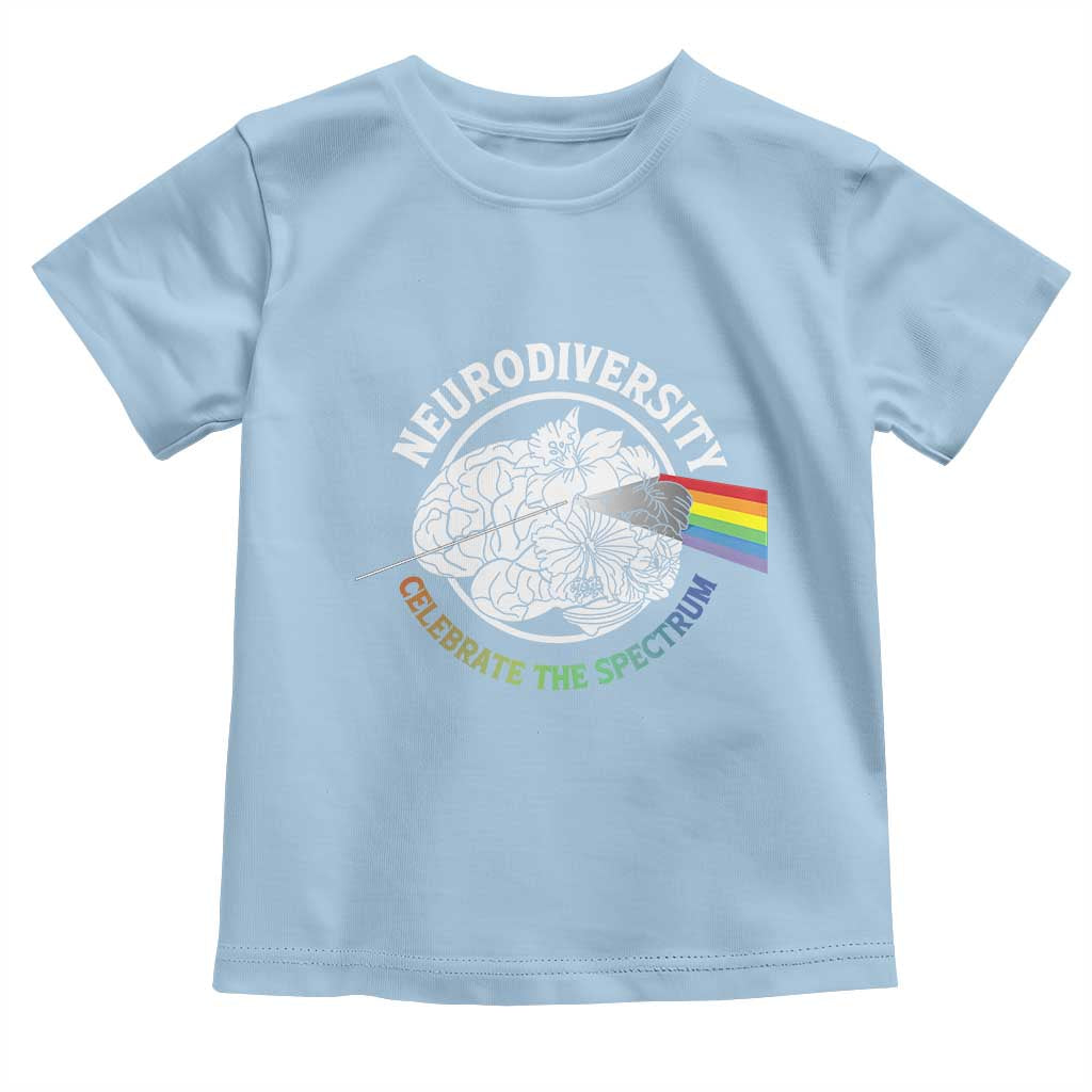 Neurodiversity Celebrate The Spectrum Toddler T Shirt Brain Autism Awareness ASD ADHD TS11 Light Blue Print Your Wear