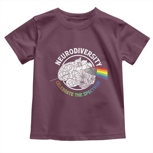 Neurodiversity Celebrate The Spectrum Toddler T Shirt Brain Autism Awareness ASD ADHD TS11 Maroon Print Your Wear