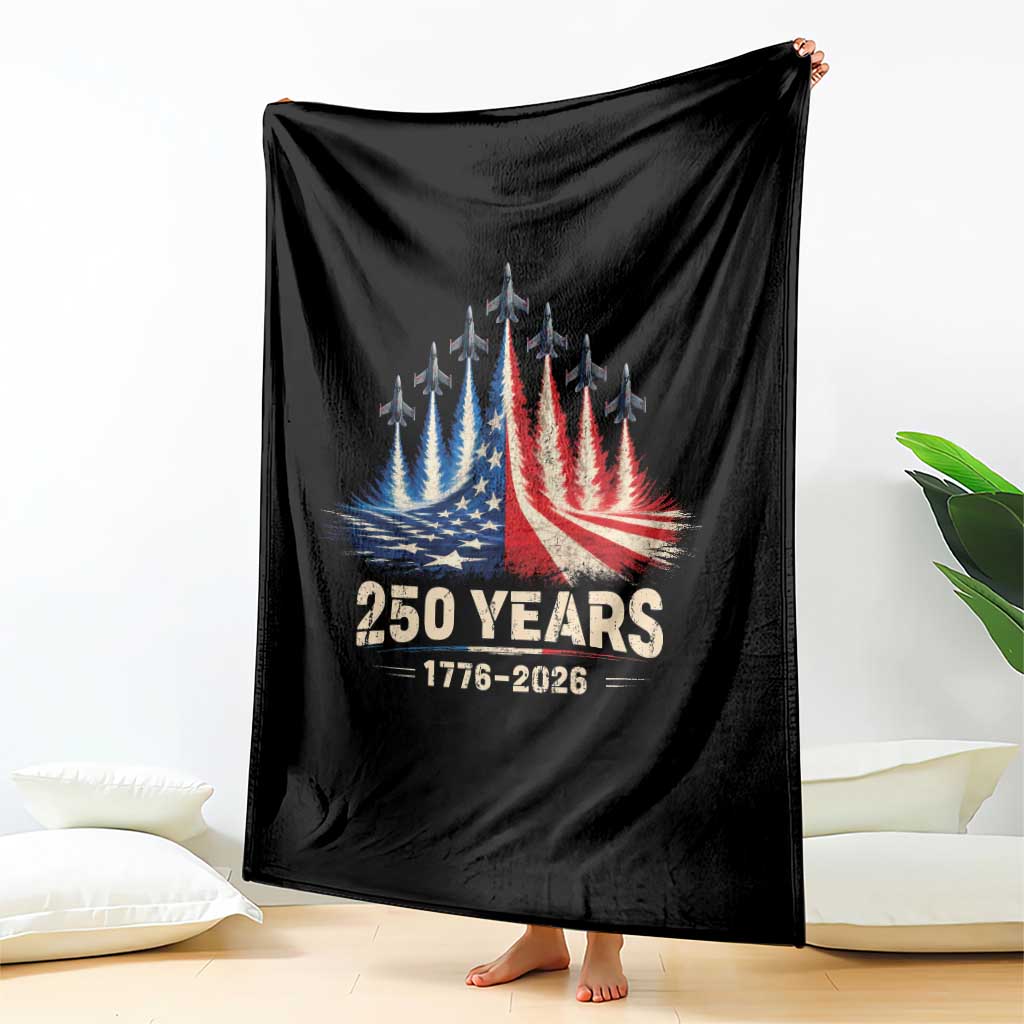 250 Years American 1776 2026 Throw Blanket USA 250th Anniversary 4th of July US Flag Jets TS11 Print Your Wear