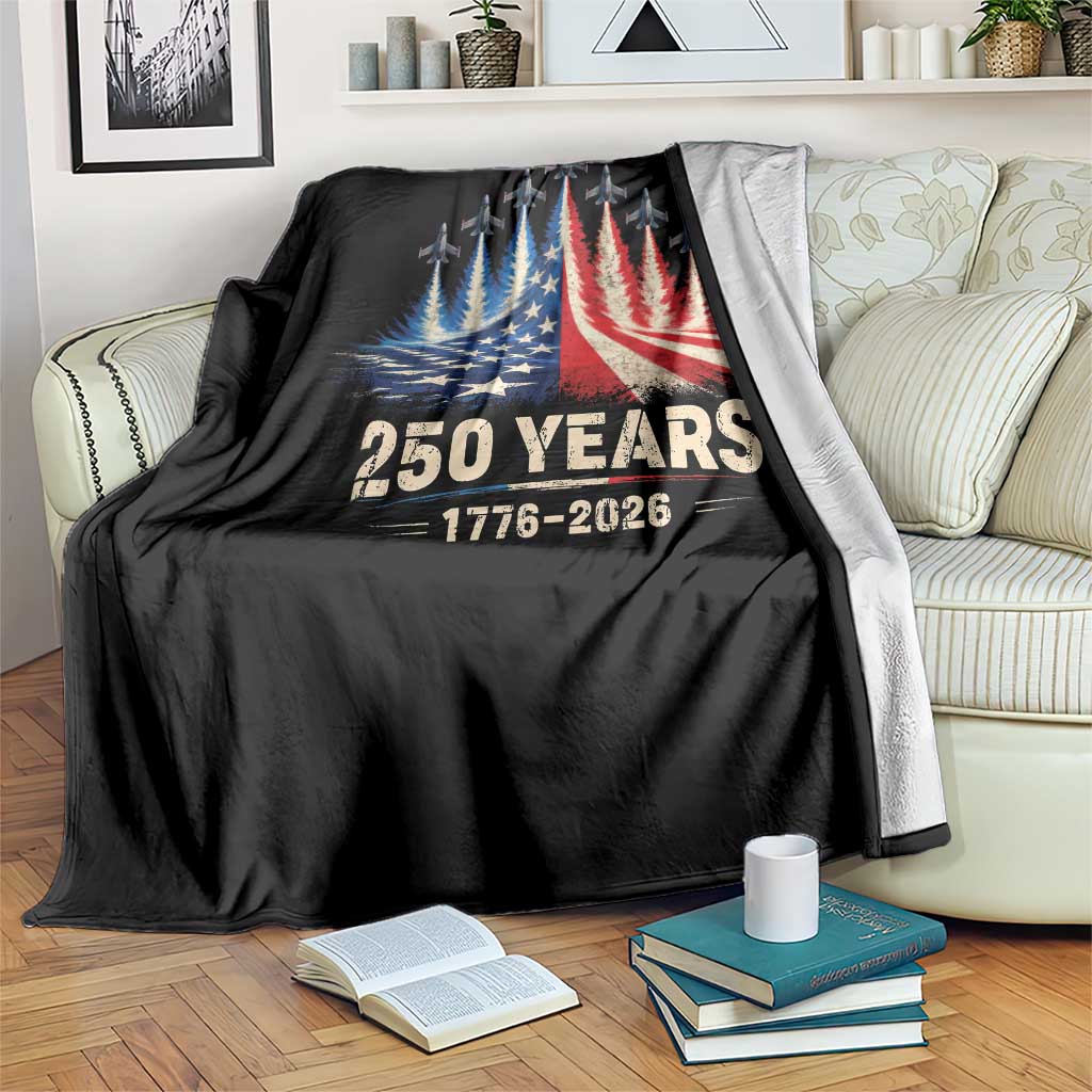 250 Years American 1776 2026 Throw Blanket USA 250th Anniversary 4th of July US Flag Jets TS11 Print Your Wear