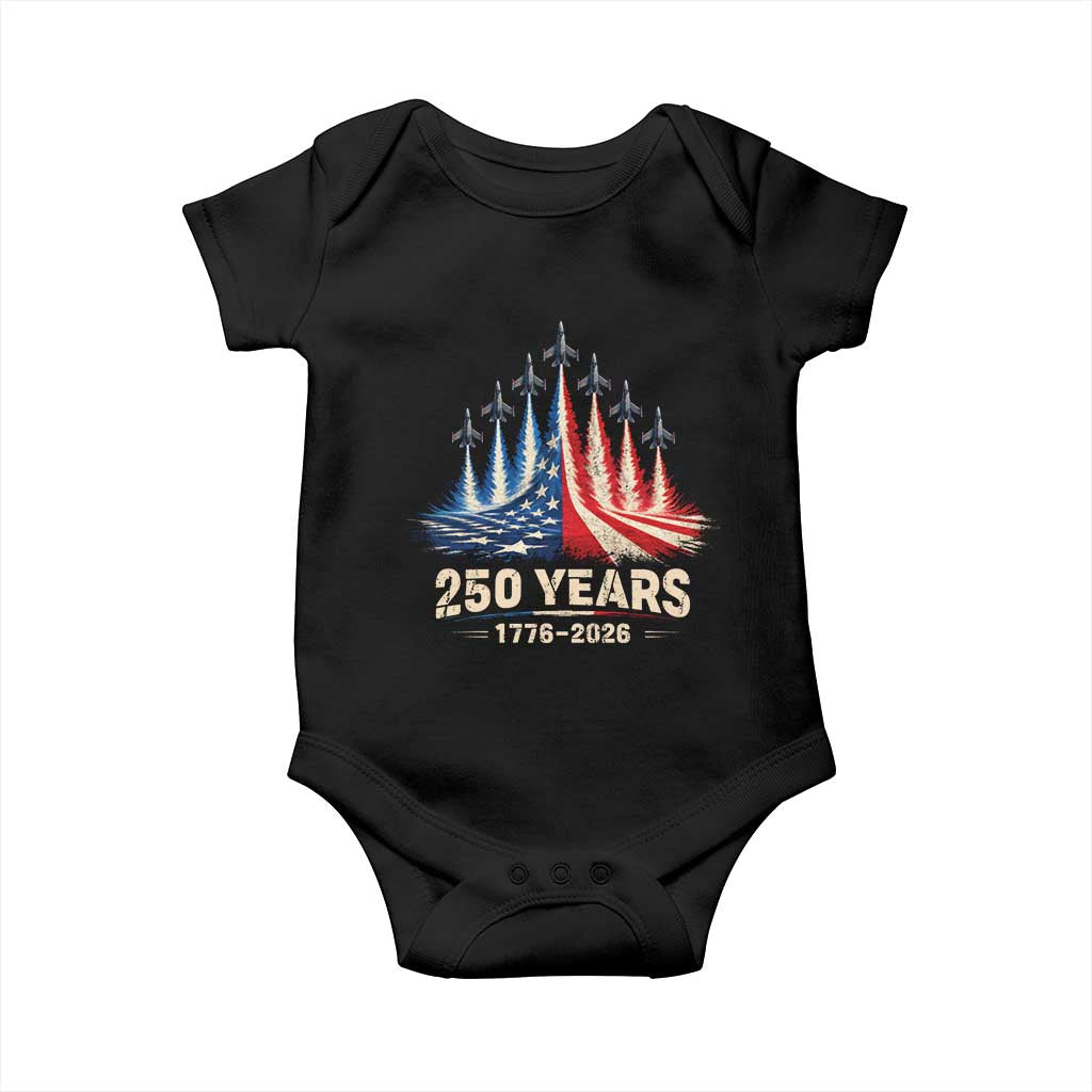 250 Years American 1776 2026 Baby Onesie USA 250th Anniversary 4th of July US Flag Jets TS11 Black Print Your Wear