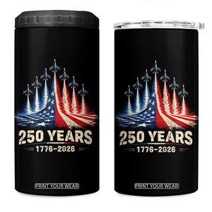 250 Years American 1776 2026 4 in 1 Can Cooler Tumbler USA 250th Anniversary 4th of July US Flag Jets TS11 One Size: 16 oz Black Print Your Wear