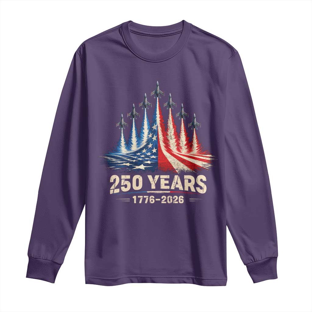 250 Years American 1776 2026 Long Sleeve Shirt USA 250th Anniversary 4th of July US Flag Jets TS11 Purple Print Your Wear