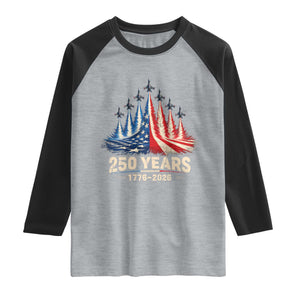 250 Years American 1776 2026 Raglan Shirt USA 250th Anniversary 4th of July US Flag Jets TS11 Heather Gray Black Print Your Wear