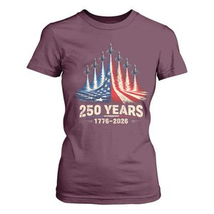 250 Years American 1776 2026 T Shirt For Women USA 250th Anniversary 4th of July US Flag Jets TS11 Maroon Print Your Wear