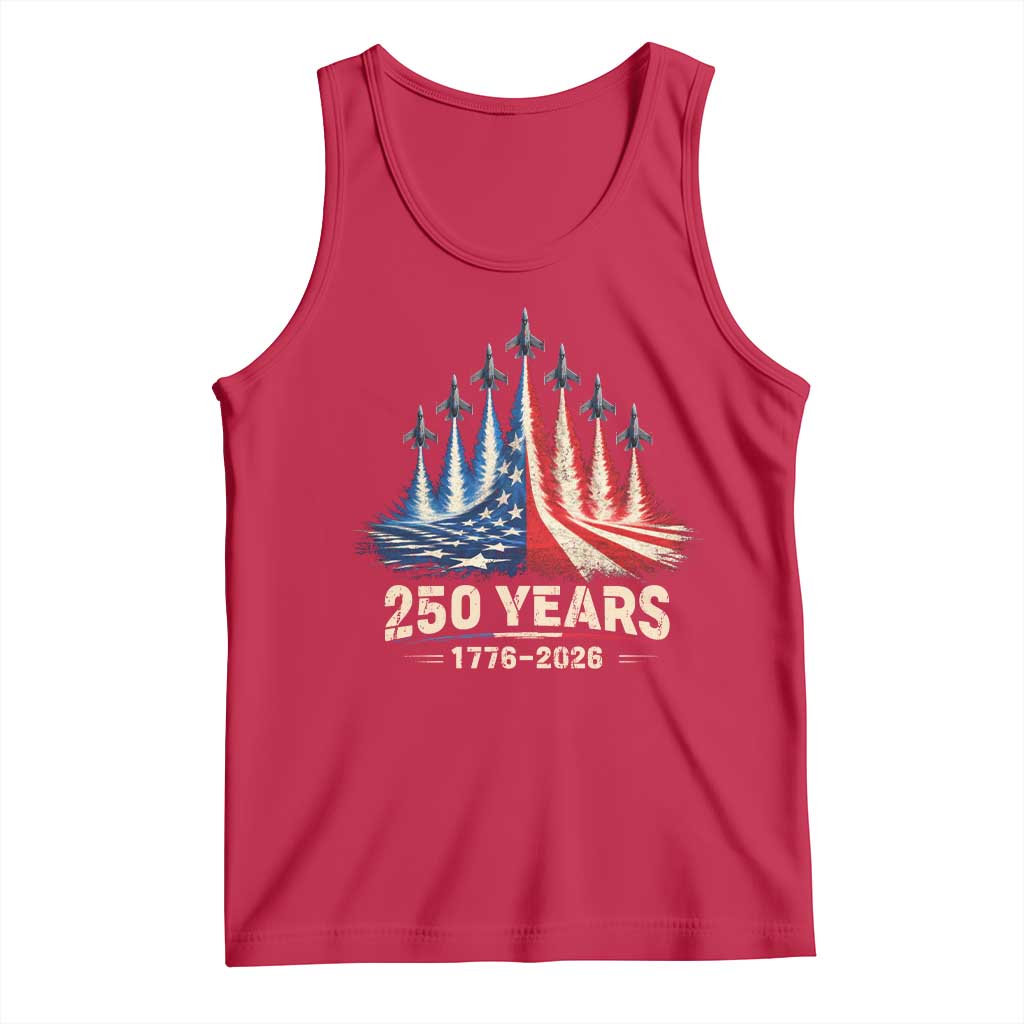 250 Years American 1776 2026 Tank Top USA 250th Anniversary 4th of July US Flag Jets TS11 Red Print Your Wear