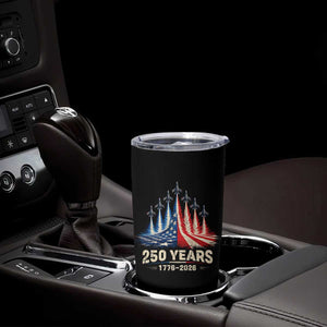 250 Years American 1776 2026 Tumbler Cup USA 250th Anniversary 4th of July US Flag Jets TS11 Print Your Wear