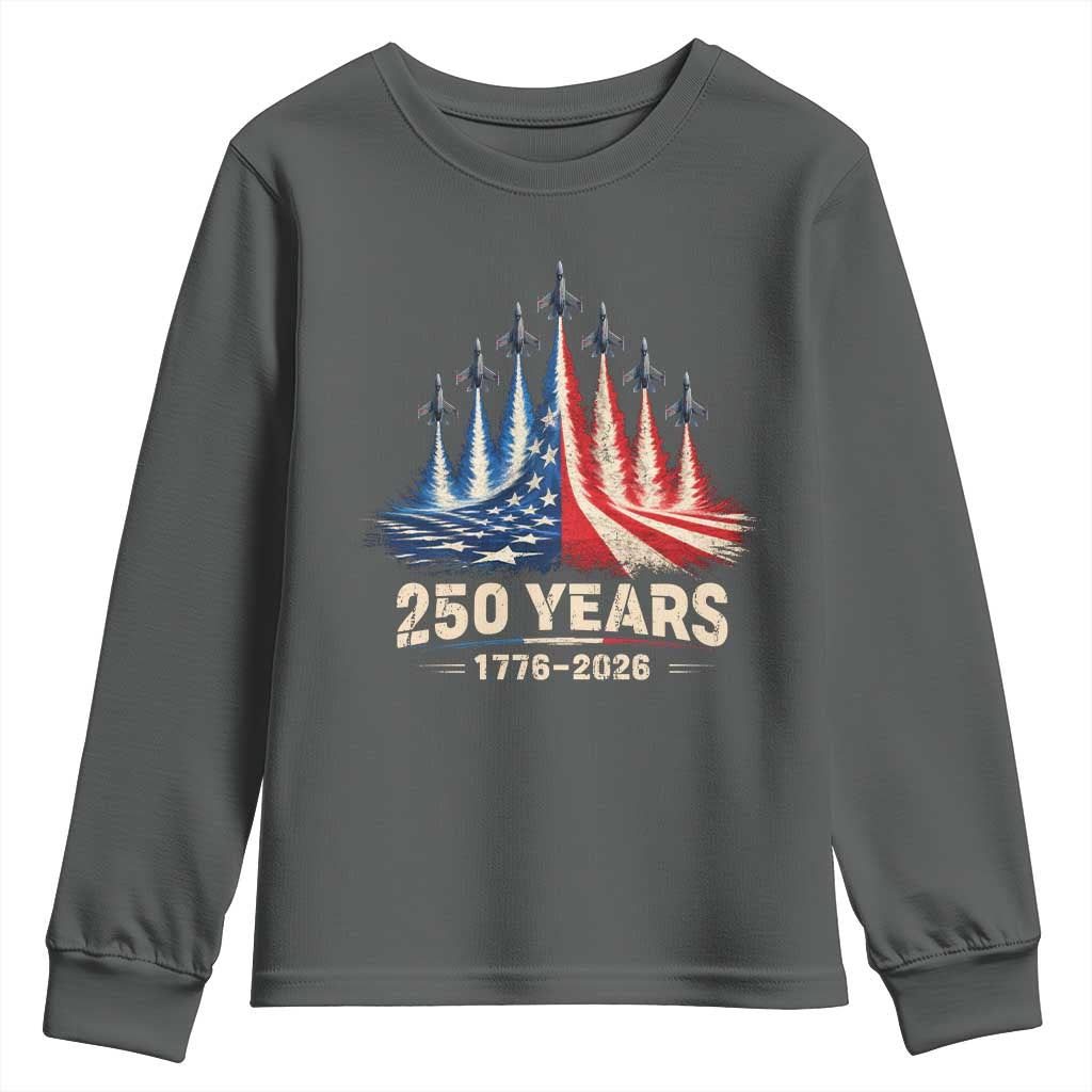 250 Years American 1776 2026 Youth Sweatshirt USA 250th Anniversary 4th of July US Flag Jets TS11 Dark Heather Print Your Wear