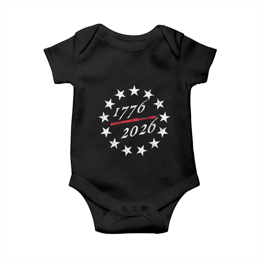 250 Years America Anniversary Baby Onesie 13 Stars 1776 2026 250th Independence Day TS11 Black Print Your Wear