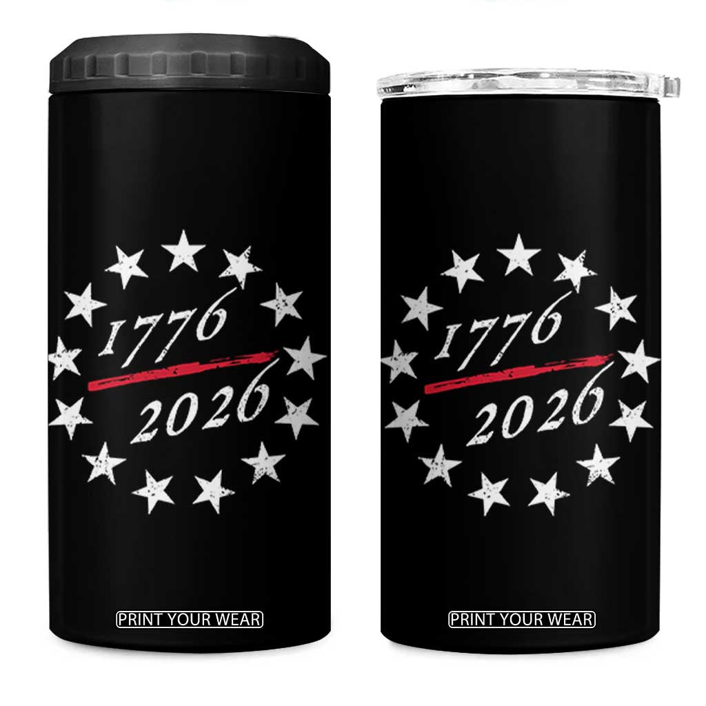 250 Years America Anniversary 4 in 1 Can Cooler Tumbler 13 Stars 1776 2026 250th Independence Day TS11 One Size: 16 oz Black Print Your Wear