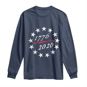 250 Years America Anniversary Long Sleeve Shirt 13 Stars 1776 2026 250th Independence Day TS11 Navy Print Your Wear