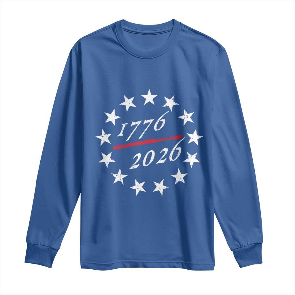 250 Years America Anniversary Long Sleeve Shirt 13 Stars 1776 2026 250th Independence Day TS11 Royal Blue Print Your Wear