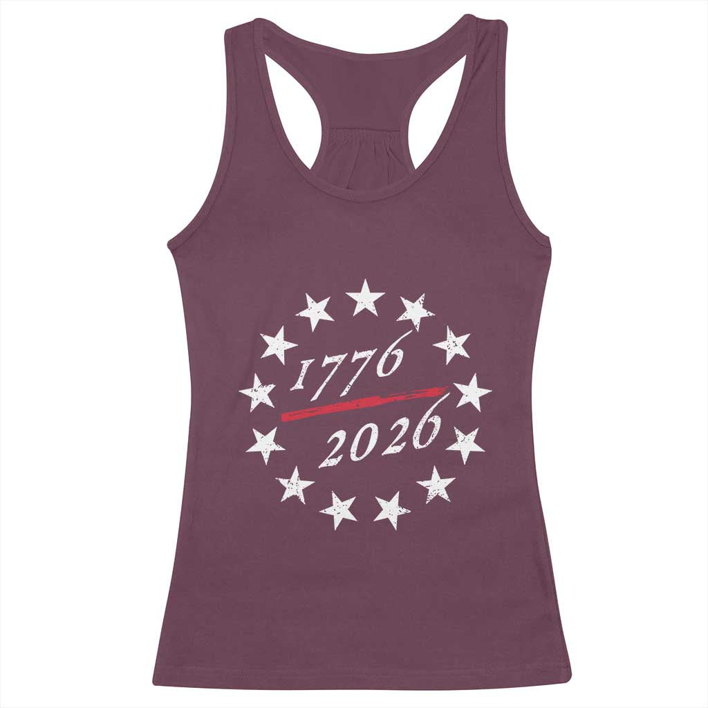 250 Years America Anniversary Racerback Tank Top 13 Stars 1776 2026 250th Independence Day TS11 Maroon Print Your Wear