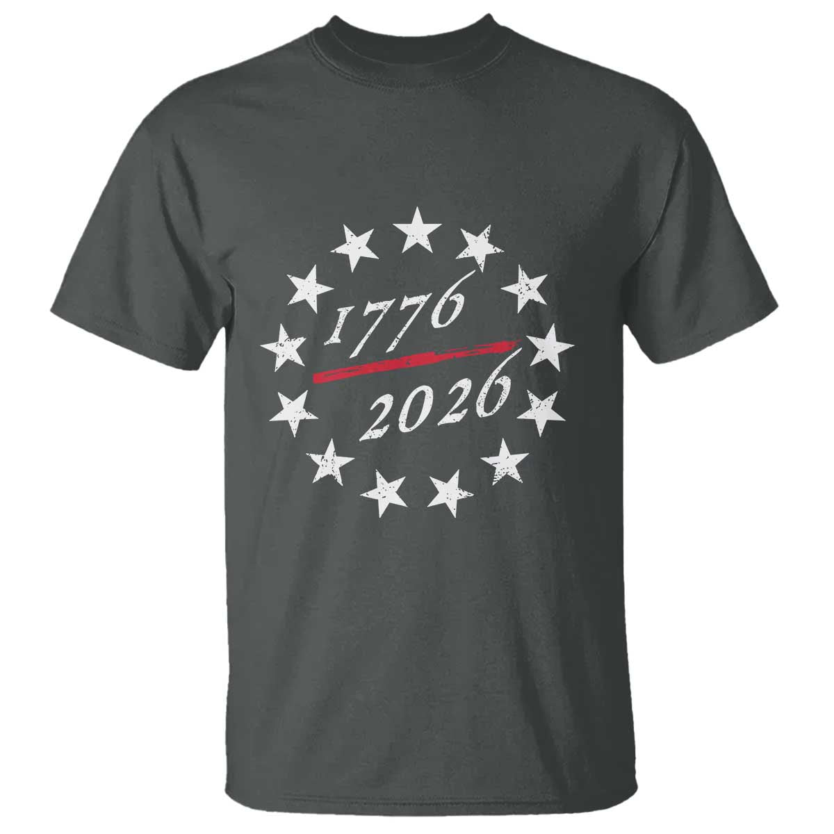 250 Years America Anniversary T Shirt 13 Stars 1776 2026 250th Independence Day TS11 Dark Heather Print Your Wear