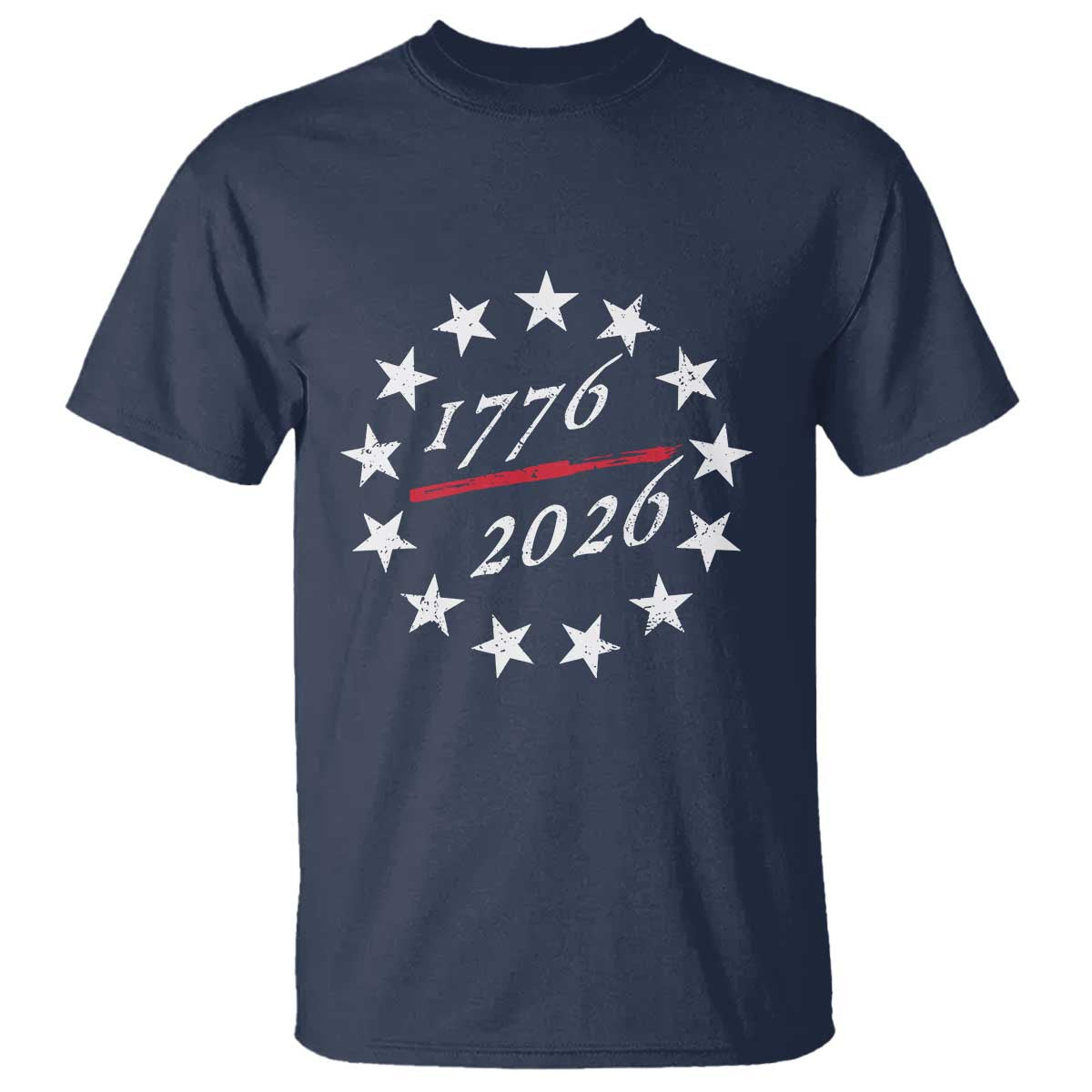 250 Years America Anniversary T Shirt 13 Stars 1776 2026 250th Independence Day TS11 Navy Print Your Wear