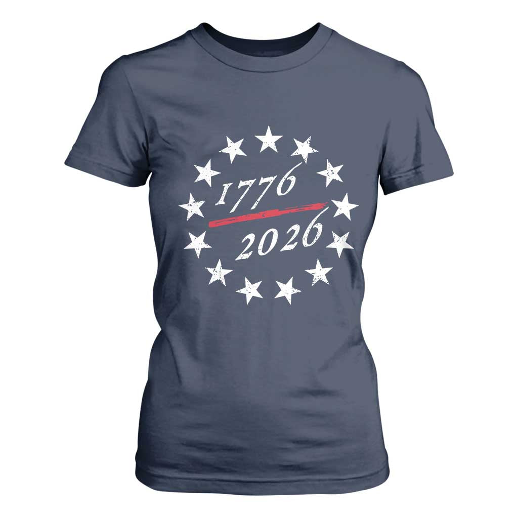 250 Years America Anniversary T Shirt For Women 13 Stars 1776 2026 250th Independence Day TS11 Navy Print Your Wear