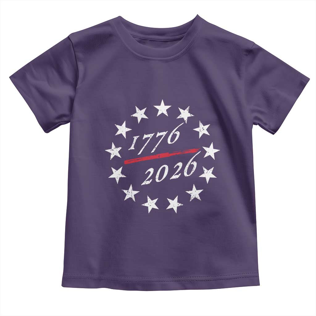 250 Years America Anniversary Toddler T Shirt 13 Stars 1776 2026 250th Independence Day TS11 Purple Print Your Wear