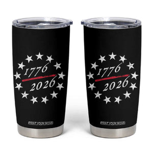 250 Years America Anniversary Tumbler Cup 13 Stars 1776 2026 250th Independence Day TS11 Black Print Your Wear