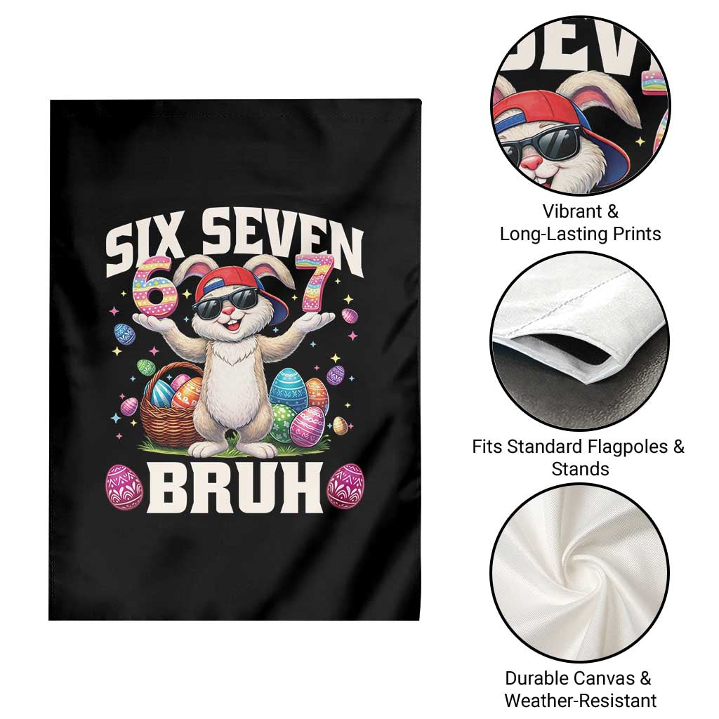 Funny Easter Day Six Seven Bruh Garden Flag 67 Bunny Easter Eggs TS11 Print Your Wear